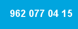962 077 04 15